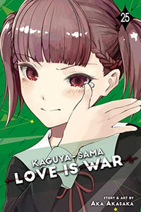 Kaguya-sama: Love Is War, Vol. 25 