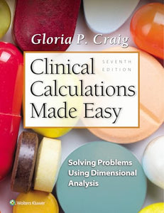 Clinical Calculations Made Easy 