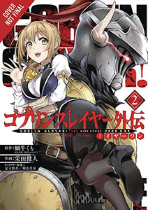 Goblin Slayer Side Story: Year One, Vol. 2 (manga) 