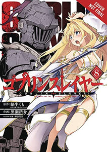 Goblin Slayer, Vol. 10 (light novel) 