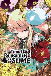 That Time I Got Reincarnated as a Slime, Vol. 10 (light novel) 