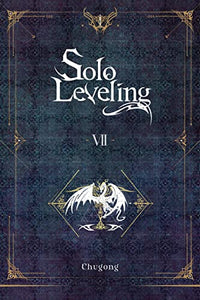 Solo Leveling, Vol. 7 (novel) 