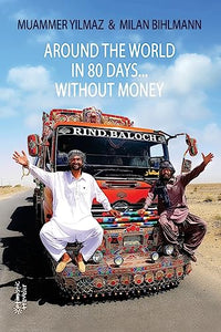 Around the world in 80 days... without money 