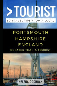 Greater Than a Tourist- Portsmouth Hampshire England 