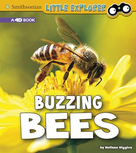 Little Entomologist 4D Buzzing Bees a 4D Book 