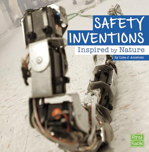 Safety Inventions Inspired by Nature (Inspired by Nature) 