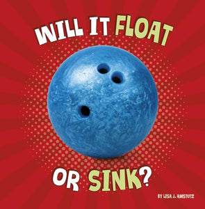 Will It Float or Sink? 