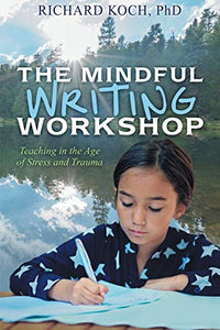 The Mindful Writing Workshop 