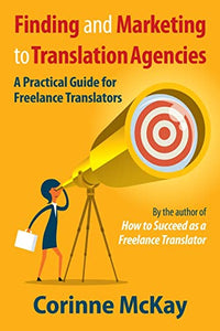 Finding and Marketing to Translation Agencies 