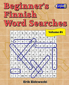 Beginner's Finnish Word Searches - Volume 1 