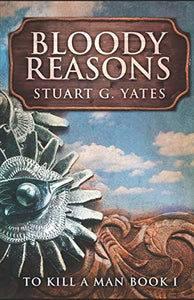 Bloody Reasons 