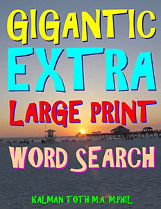 Gigantic Extra Large Print Word Search 