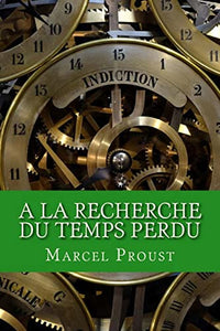 A la recherche du temps perdu 