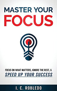 Master Your Focus 