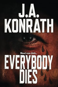 Everybody Dies - A Thriller 