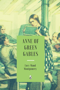 Anne of Green Gables 