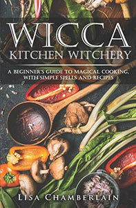 Wicca Kitchen Witchery 