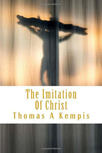 The Imitation Of Christ 