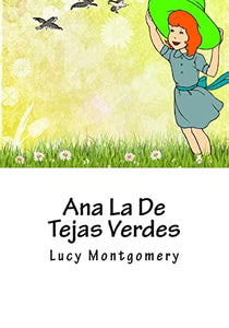 Ana La De Tejas Verdes 