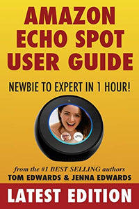 Amazon Echo Spot User Guide 