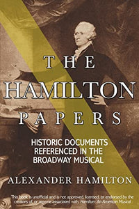 The Hamilton Papers 