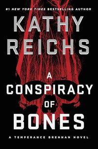 A Conspiracy of Bones 