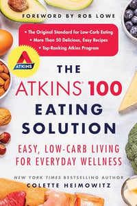 The Atkins 100 Eating Solution 