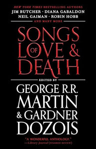 Songs of Love and Death 