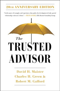 The Trusted Advisor: 20th Anniversary Edition 