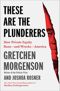 These Are the Plunderers 