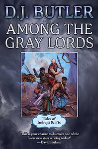 Among the Gray Lords 