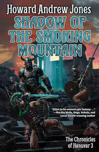 Shadow of the Smoking Mountain 