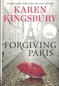 Forgiving Paris: A Novel 