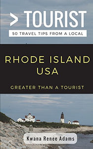 Greater Than a Tourist- Rhode Island USA 