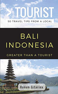 Greater Than a Tourist- Bali Indonesia 