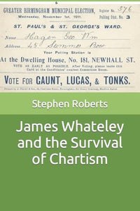 James Whateley and the Survival of Chartism 