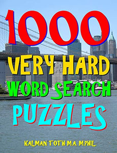 1000 Very Hard Word Search Puzzles 