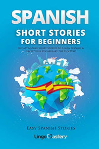 Spanish Short Stories for Beginners 