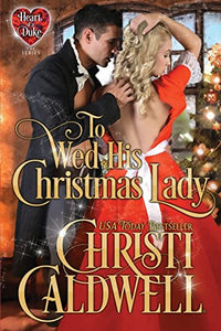 To Wed His Christmas Lady 