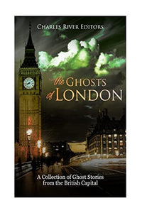 The Ghosts of London 