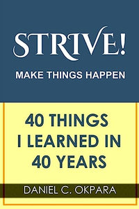 Strive! Make Things Happen 