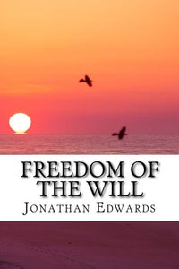 Freedom of the Will 