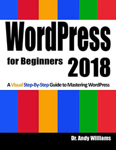 Wordpress for Beginners 2018 