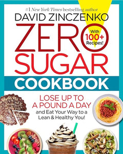 Zero Sugar Cookbook 