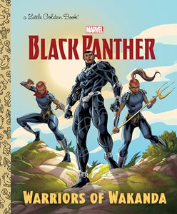 Warriors of Wakanda (Marvel: Black Panther) 