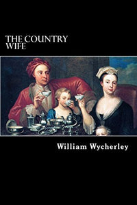 The Country Wife 