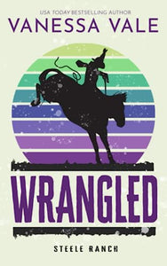 Wrangled 