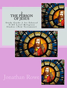 The Person of Jesus 