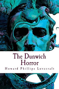 The Dunwich Horror 