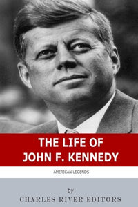 American Legends: The Life of John F. Kennedy 